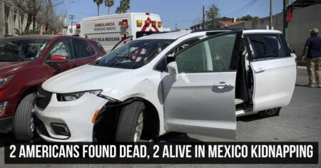 2 Americans found dead, 2 alive in Mexico kidnapping