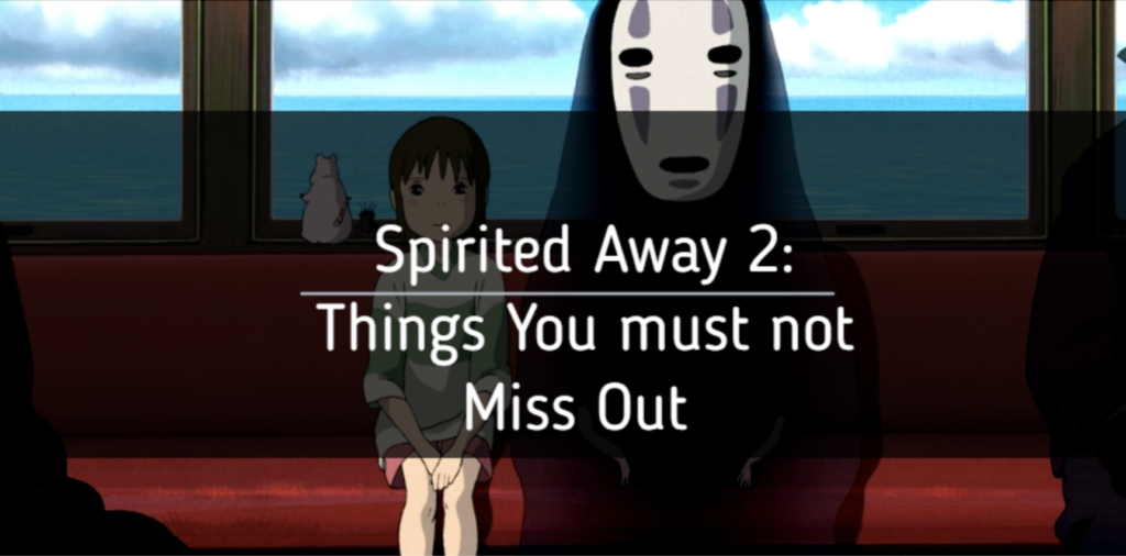 Spirited Away 2