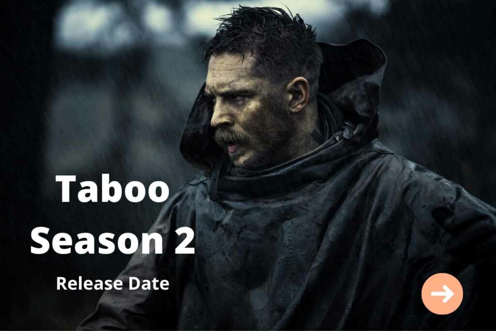 Taboo Season 2