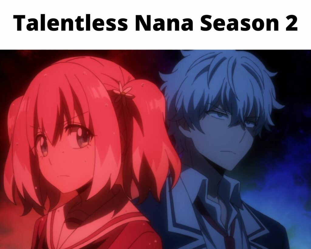 Talentless Nana Season 2