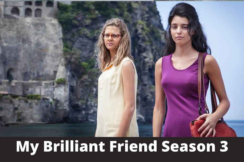 My Brilliant Friend Season 3