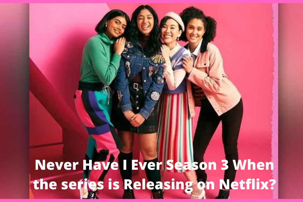 Never Have I Ever Season 3