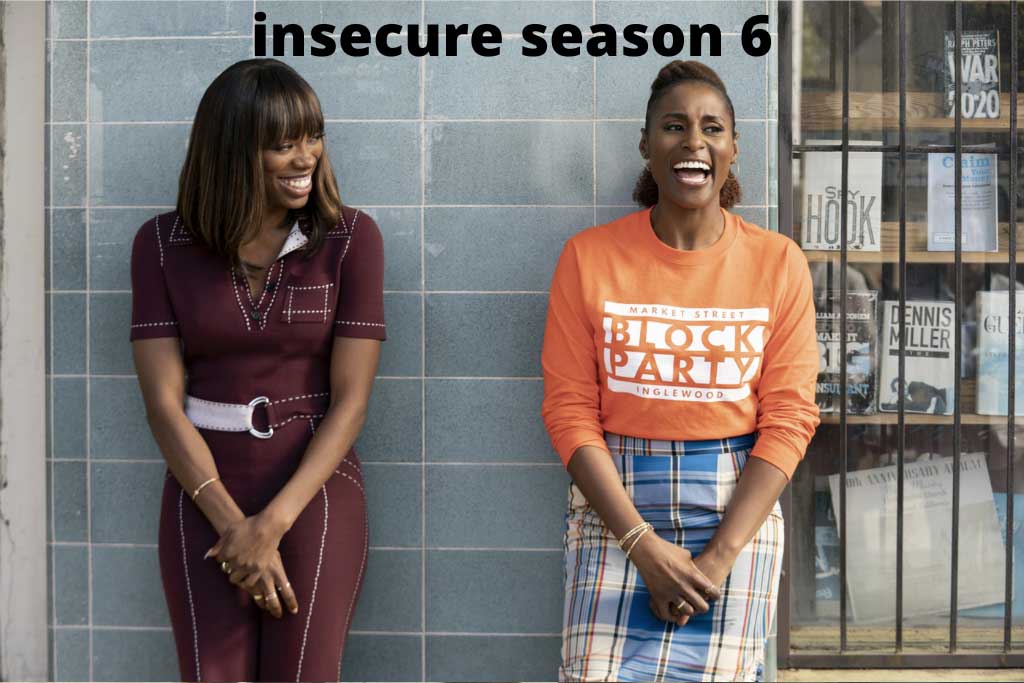 insecure season 6