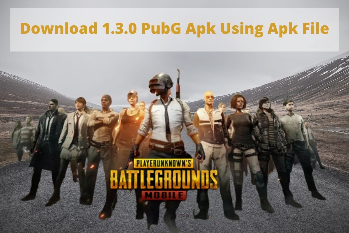 1.3.0 PubG Apk Creative Pavan