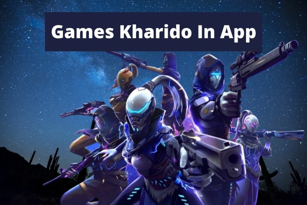 Games Kharido In App
