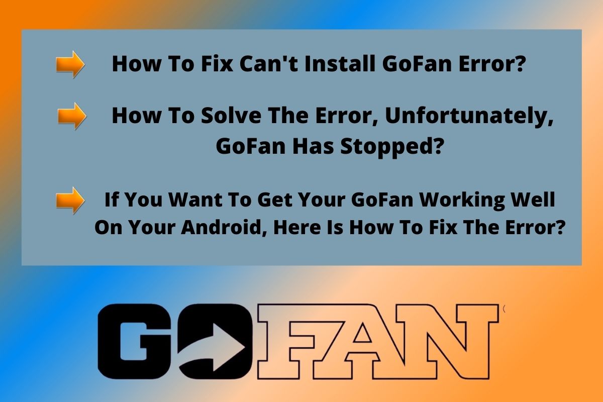 GoFan App For Android