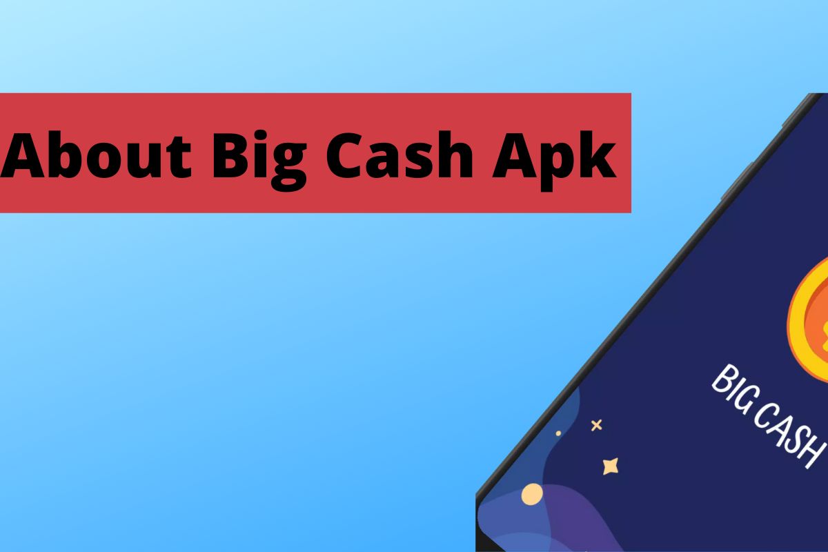 Big Cash Apk Download