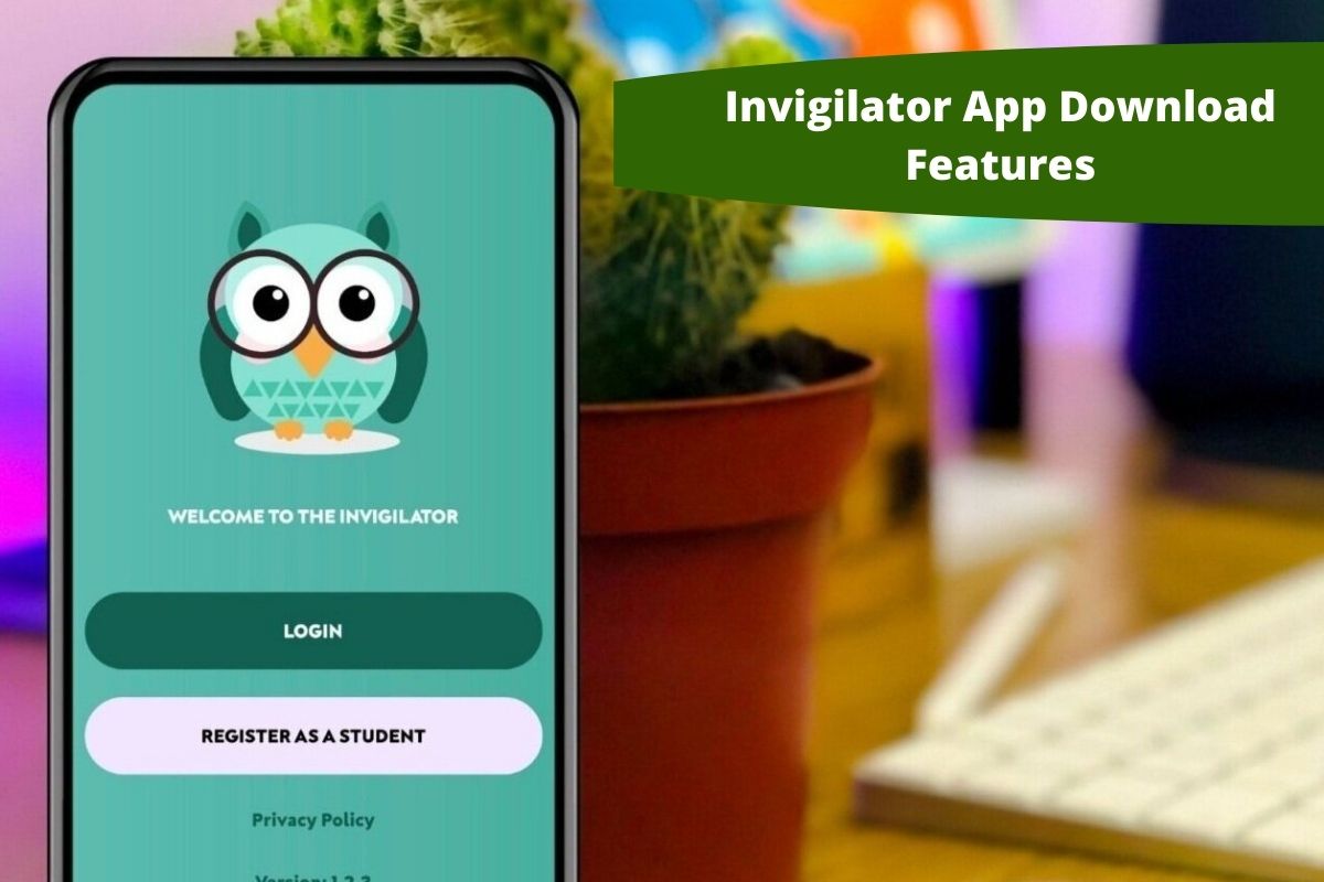 Invigilator App