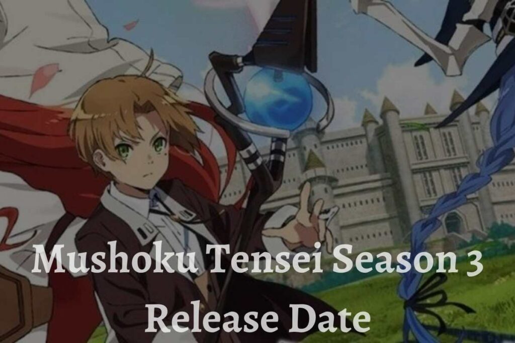 mushoku tensei season 3 release date