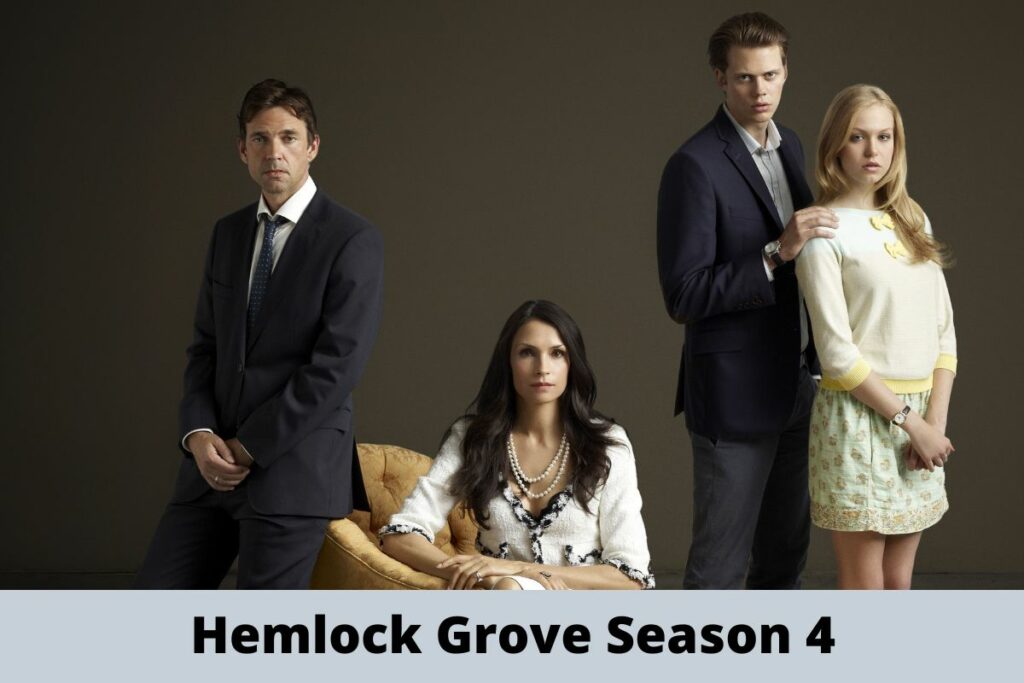 Hemlock Grove Season 4