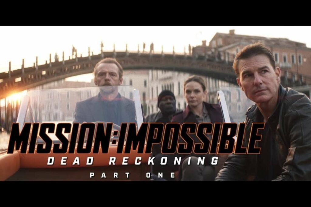 Mission Impossible Dead Reckoning Part 1