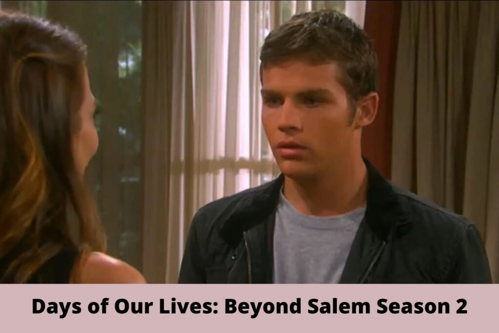 Days of Our Lives Beyond Salem Season 2