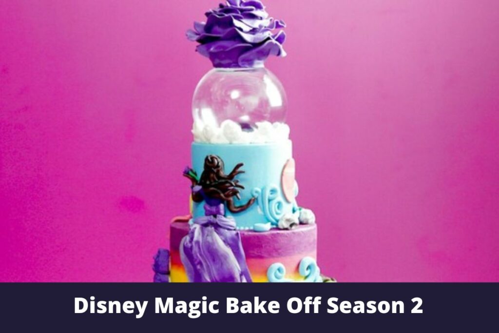 Disney Magic Bake Off Season 2