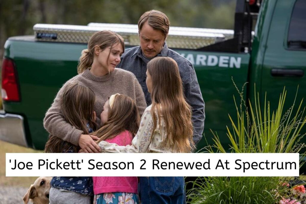 'Joe Pickett' Season 2 Renewed At Spectrum