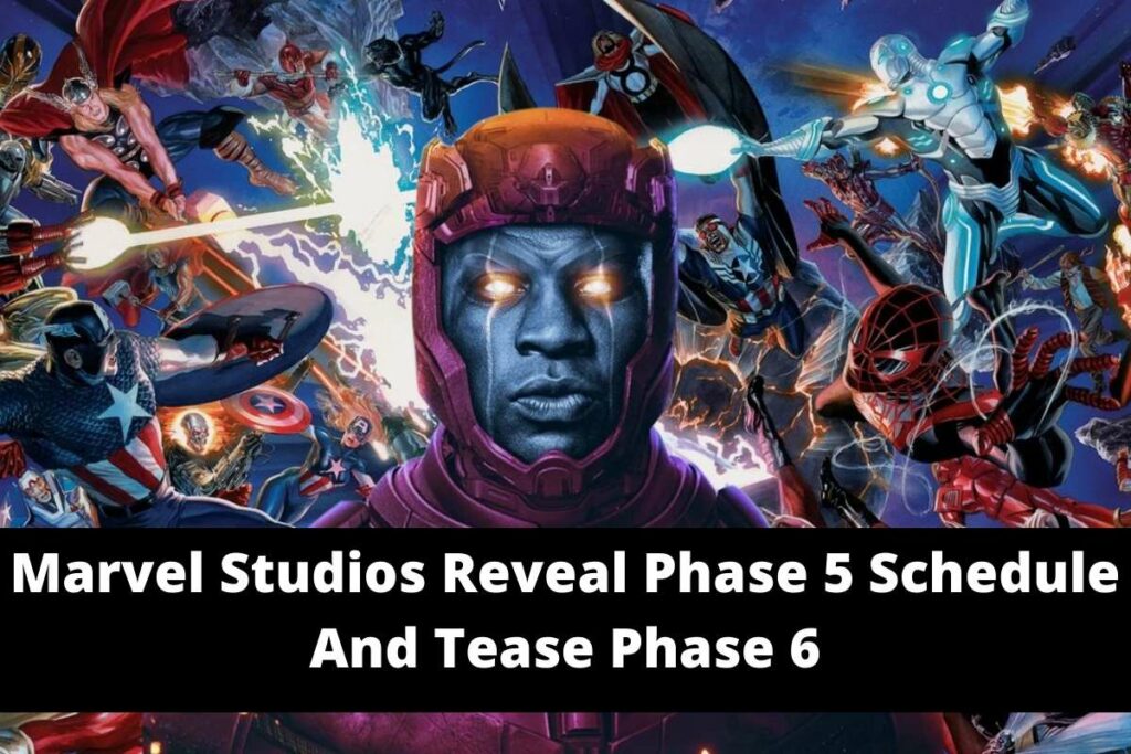 Marvel Studios Reveal Phase 5 Schedule And Tease Phase 6
