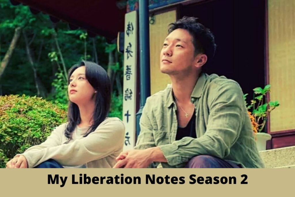 My Liberation Notes Season 2