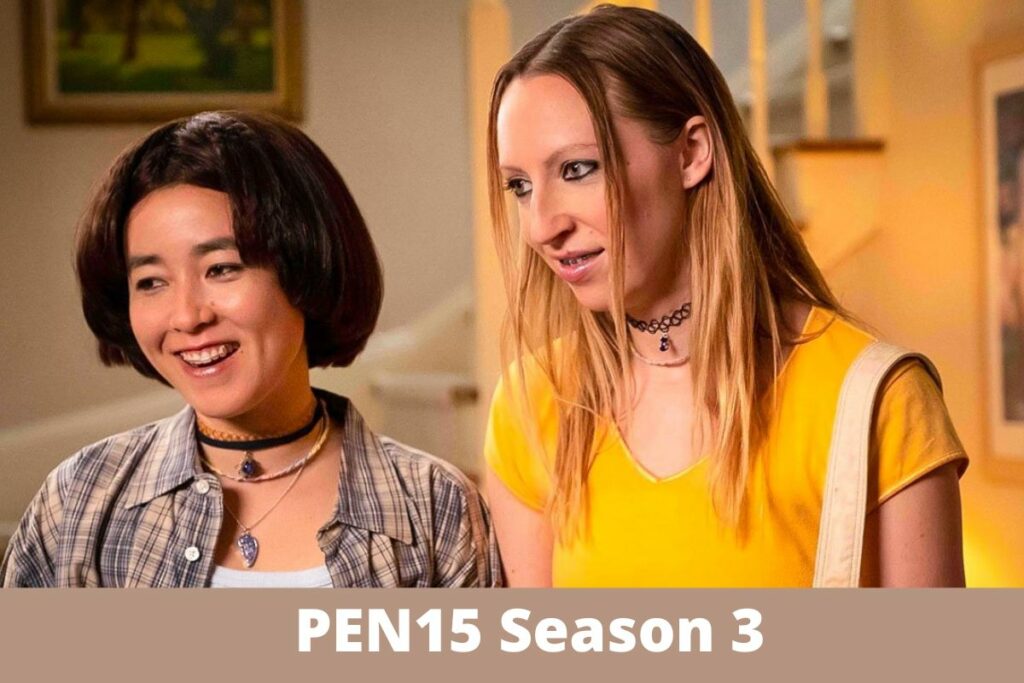 PEN15 Season 3