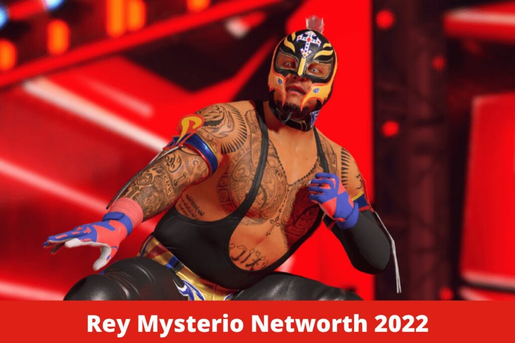 Rey Mysterio Networth 2022