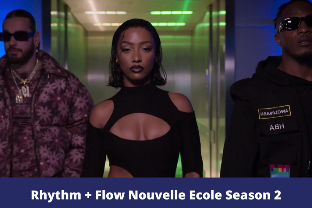 Rhythm + Flow Nouvelle Ecole Season 2