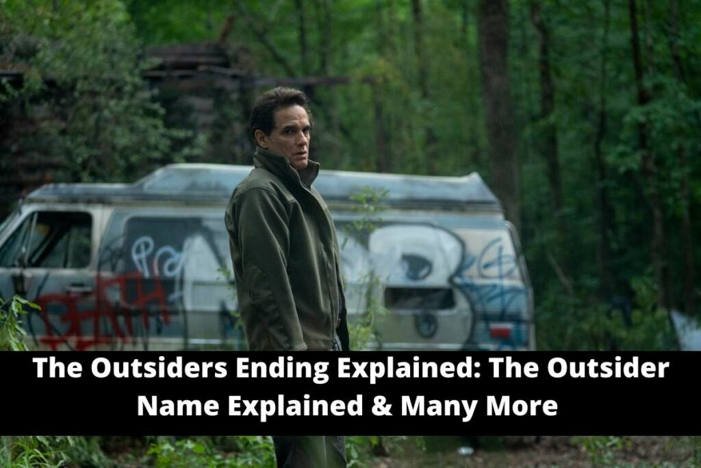 The Outsiders Ending Explained The Outsider Name Explained & Many More