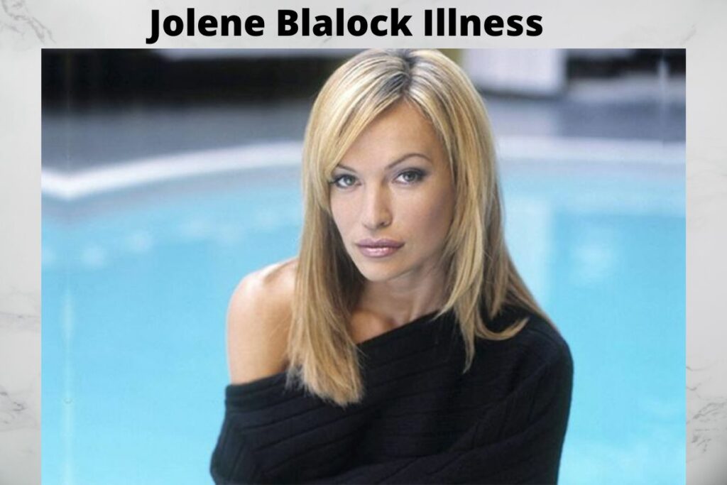 Jolene Blalock Illness