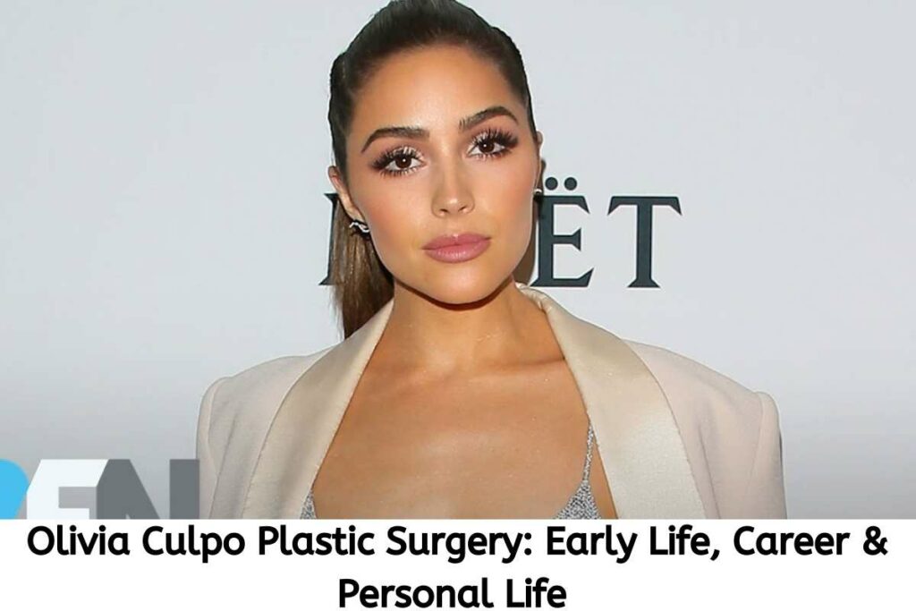 Olivia Culpo Plastic Surgery Early Life, Career & Personal Life