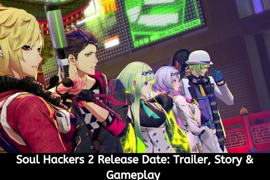 Soul Hackers 2 Release Date Status Trailer, Story & Gameplay