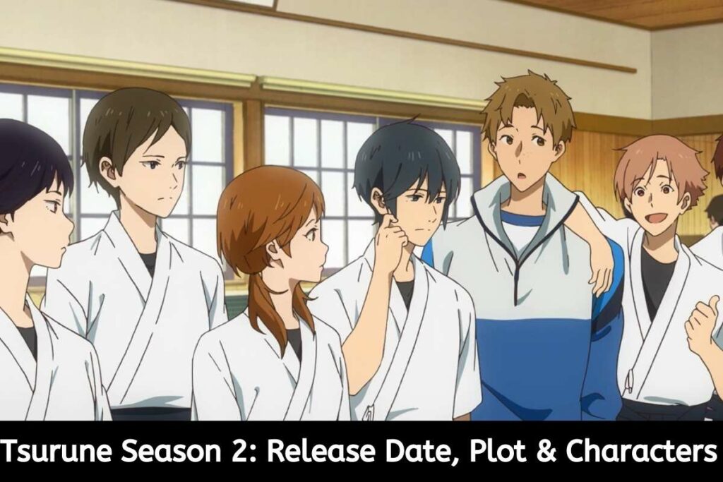 Tsurune Season 2 Release Date Status, Plot & Characters