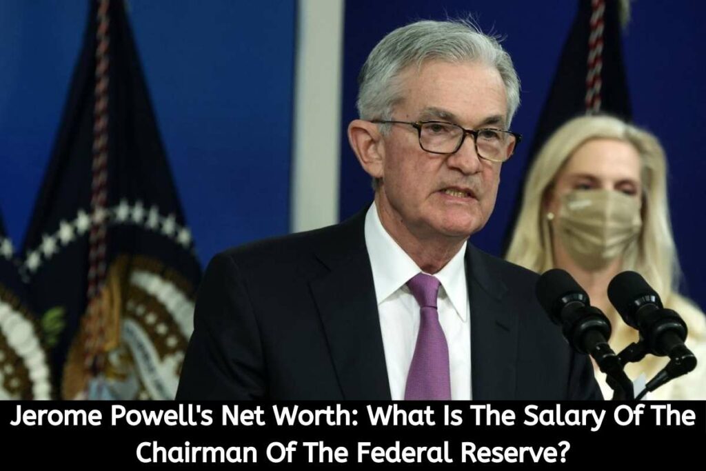 What is the salary of the chairman of the Federal Reserve (2)