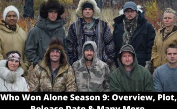 Who Won Alone Season 9 Overview, Plot, Release Date & Many More