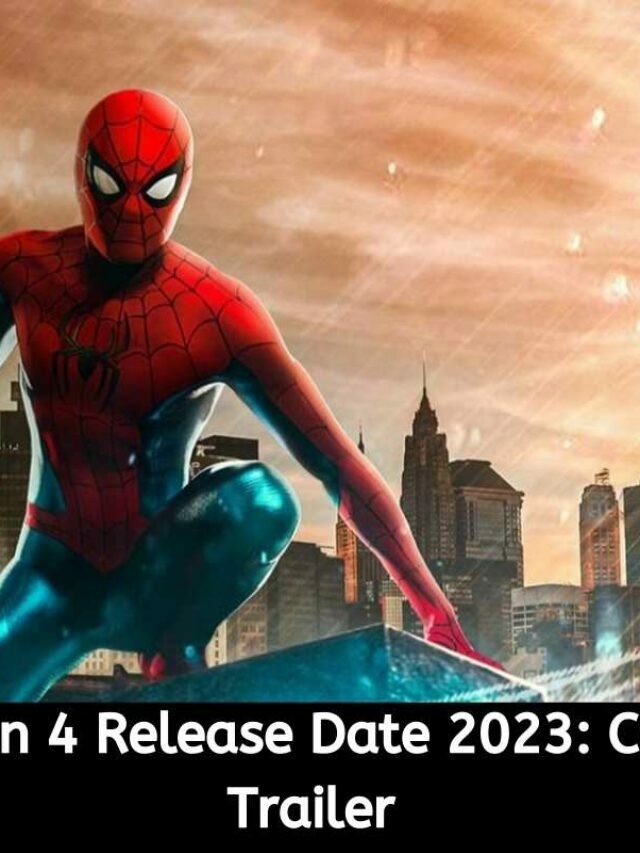 Spider-Man 4 Release Date 2023