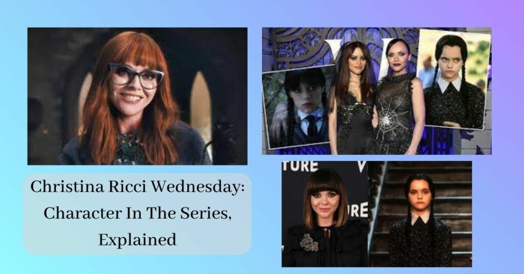 Christina Ricci Wednesday Character In The Series, Explained