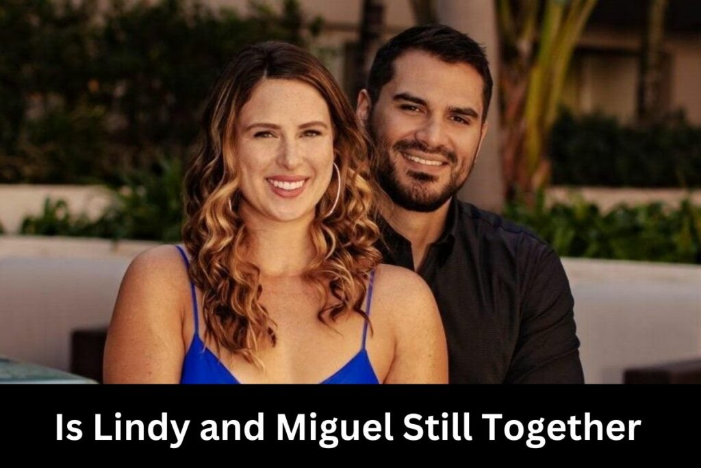 Is Lindy and Miguel Still Together