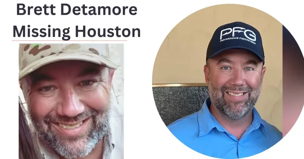 Brett Detamore Missing Houston
