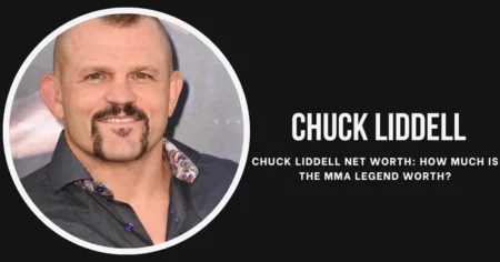 Chuck Liddell Net Worth