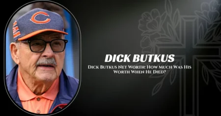 Dick Butkus Net Worth