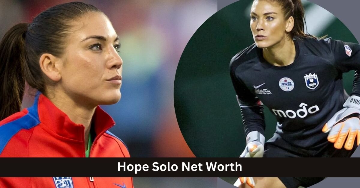Hope Solo Net Worth