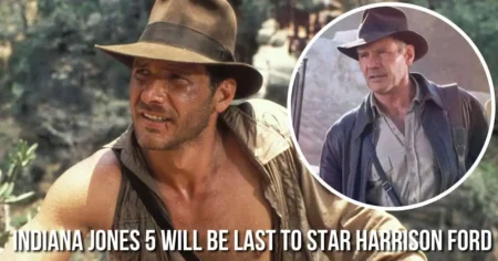 Indiana Jones 5 Will Be Last to Star Harrison Ford