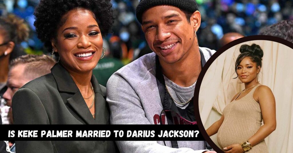 Is Keke Palmer Married to Darius Jackson