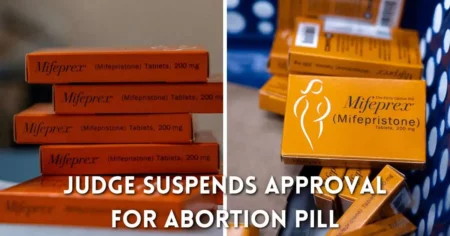 Judge Suspends Approval for Abortion Pill