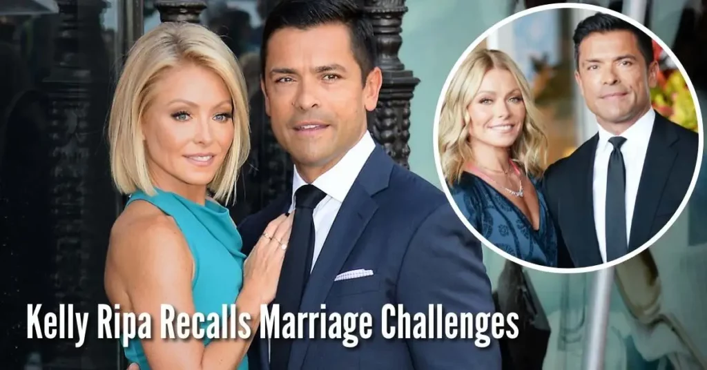 Kelly Ripa Recalls Marriage Challenges