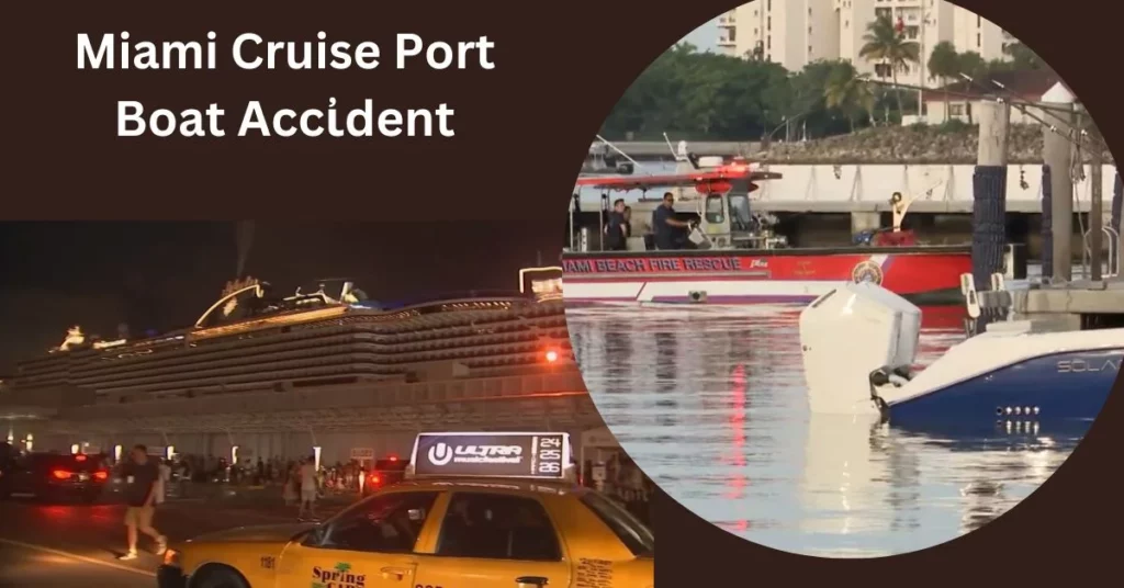 Miami Cruise Port Boat Accἰdent
