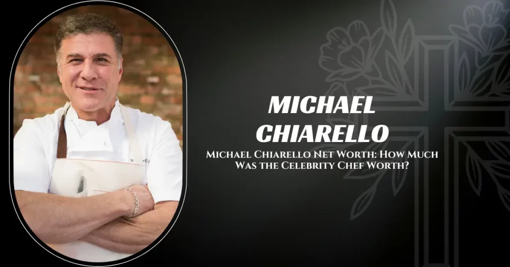 Michael Chiarello Net Worth
