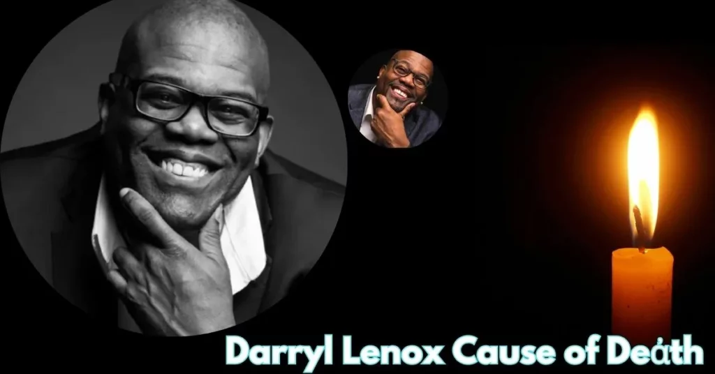 Darryl Lenox Cause of Deἀth