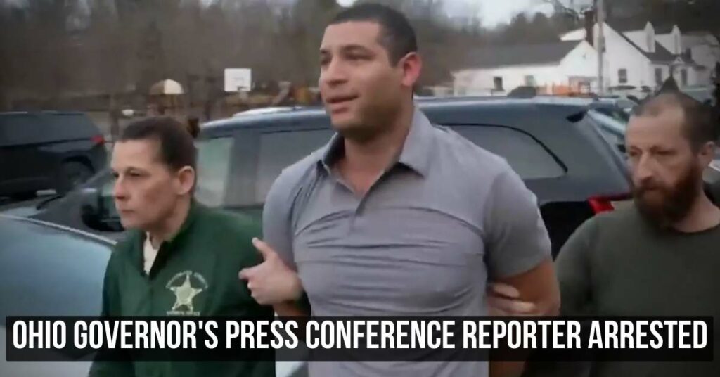 Ohio Governor's Press Conference Reporter Arrested