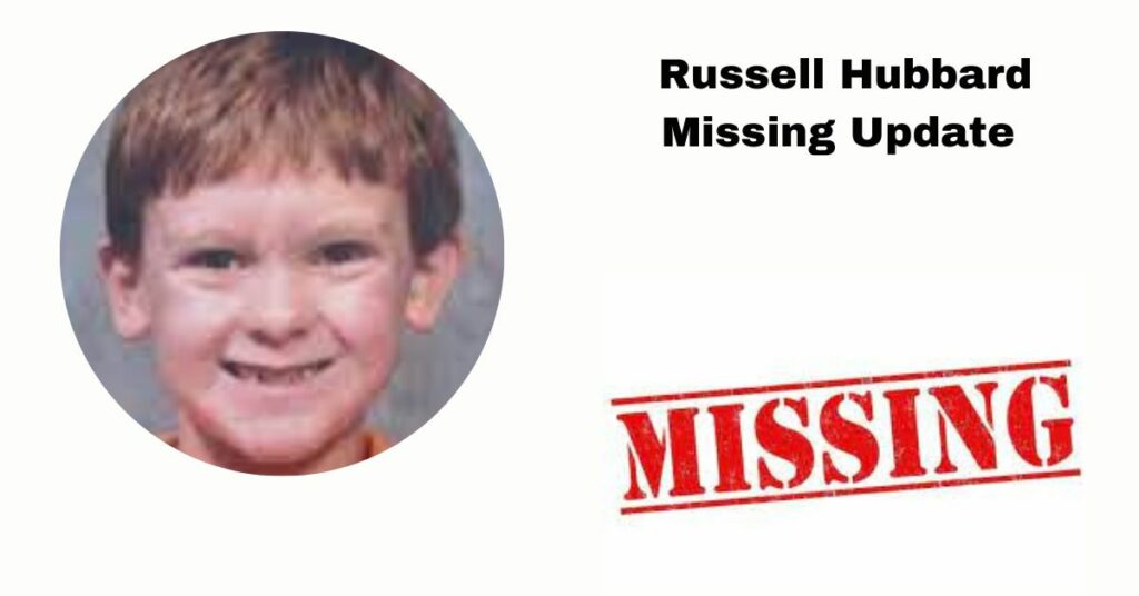 Russell Hubbard Missing Update 