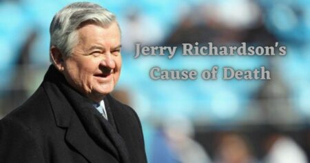 Jerry Richardson Cause of Death
