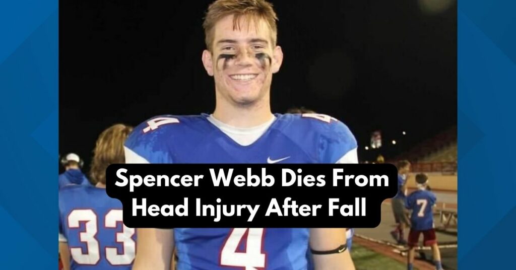 Spencer Webb Dies From Head Injury After Fall 