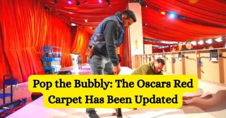 Pop the Bubbly: The Oscars Red Carpet Has Been Updated