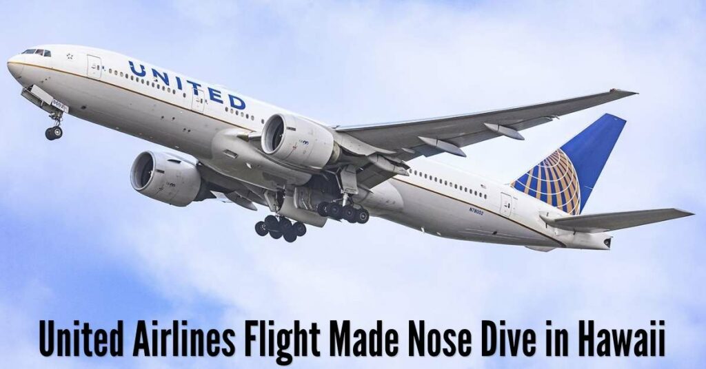 United Airlines Flight Made Nose Dive in Hawaii